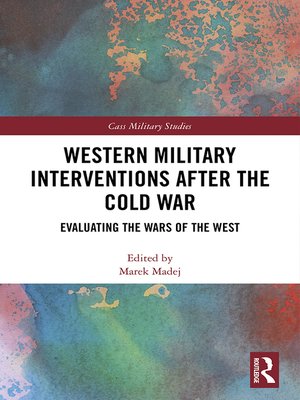 cover image of Western Military Interventions After the Cold War